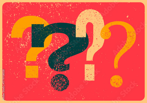 Question marks typographical grunge vintage style poster. Retro vector illustration.