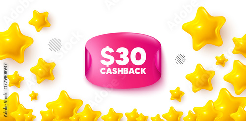 Cashback sticker stars banner. 3d stars background. 30 Usd cashback. Money back offer sign. Cash back promo symbol. Winner sparkle banner. Promo background. Vector