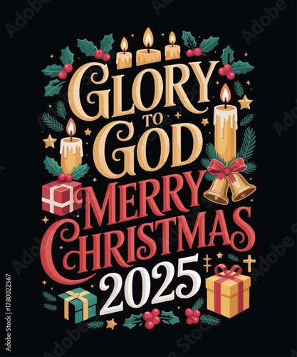 Glory to god merry christmas 2025