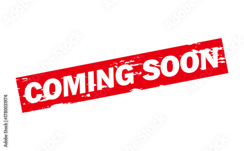 COMING SOON - Red Rubber Stamp With text message COMING SOON
