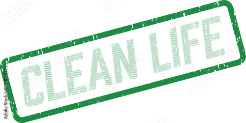 Inspiring Green Grunge Stamp with Clean Life Message for Personal and Planetary Health
