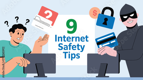 Illustration Depicting Nine Internet Safety Tips With Confused Man and Hacker Stealing Data