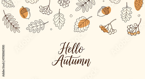 Hello Autumn illustration with leaves, acorns and rowan berries.