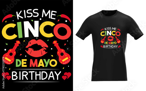Festive cinco de mayo and birthday celebration with kiss me theme