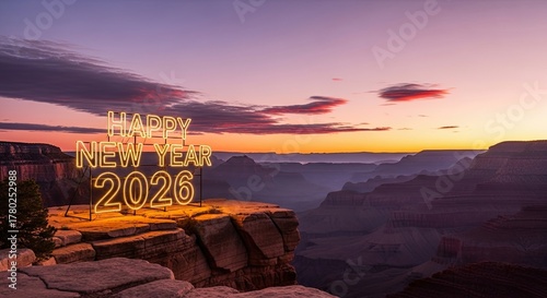 Happy New Year 2026 Illuminated Grand Canyon Vista