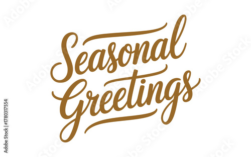 Golden "Seasonal Greetings" text in elegant script font on a white background.