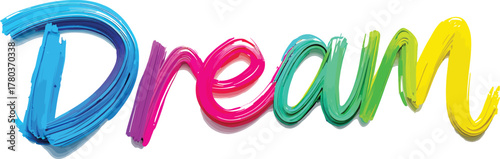 'Dream" colorful calligraphic poster 
