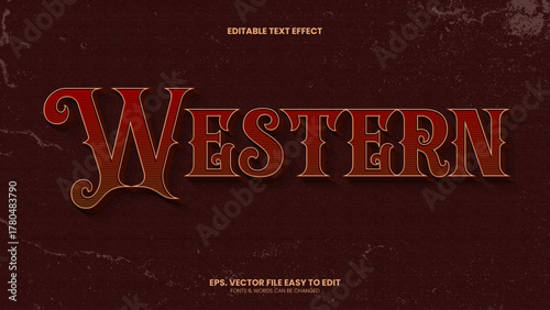 Editable classic western style text effects