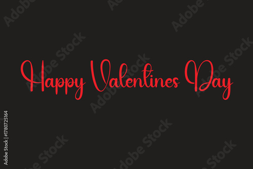 Happy Valentines Day Black Background Text Design Vector For Print, Valentines Day Background Design.