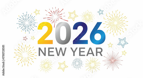 New Year 2026 graphic with fireworks and stars featuring a colorful number display