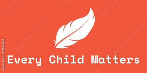 Every Child Matters Logo. National Day of Truth and Reconciliation. Orange Shirt Day of Canada. September 30. Vector Illustration Icon