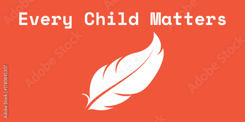 Every Child Matters Logo. National Day of Truth and Reconciliation. Orange Shirt Day of Canada. September 30. Vector Illustration Icon