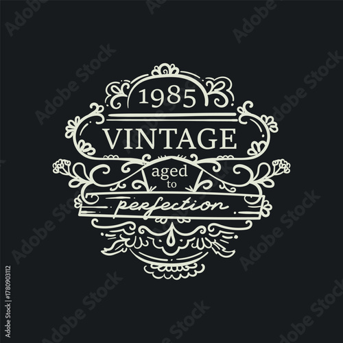 Vintage emblem - aged to perfection for 40 birthday vector illustration