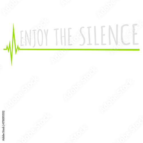 Enjoy The Silence Quote Peace Quiet Introvert