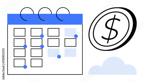 Calendar grid with highlighted dates, dollar coin, and cloud accent. Ideal for time management, budgeting, finance planning, schedule, business goals savings and reminders. Simple flat metaphor