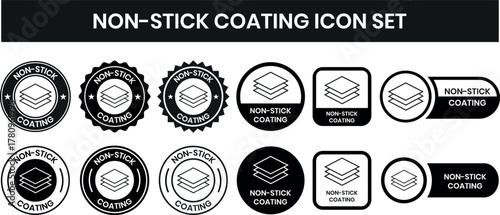 Non Stick Coating icon set. Non Stick Coating of vector labels for kitchen pan or cooking pot. Non Stick Coating logo, label, badge, sticker, symbol, emblem, black, circle, line vector isolated.