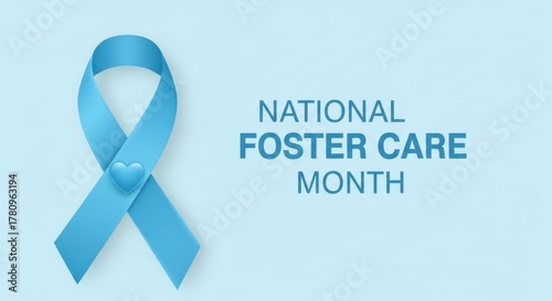 National Foster Care Month Light Blue Ribbon Heart Hope Support