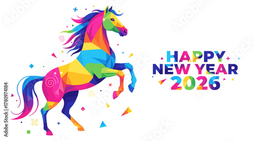 Vibrant geometric horse for 2026 Happy New Year. Abstract polygonal style with rainbow colors and confetti on white background represents joy, luck, and creativity