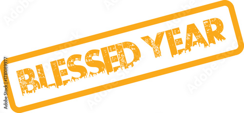 Distressed rectangular rubber stamp featuring BLESSED YEAR text in vibrant orange for new beginnings