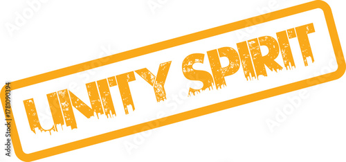 Vibrant orange weathered stamp boldly conveying the powerful message of Unity Spirit for collaborative efforts and collective identity
