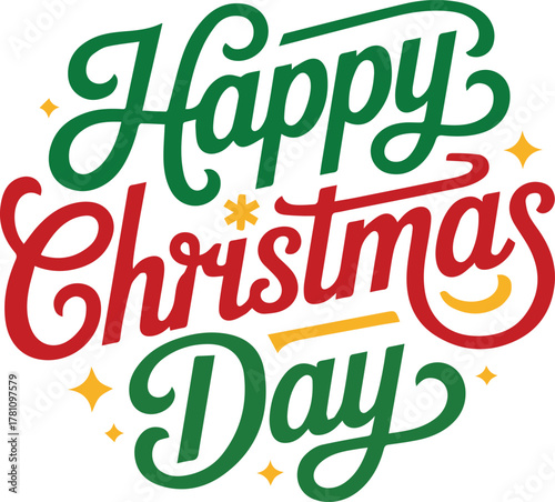 Happy Christmas Day typography design colorful text for t shirt illustrator