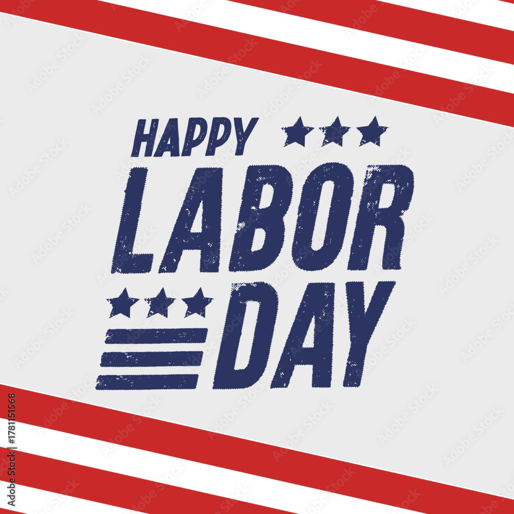 Fototapeta premium Happy Labor Day Patriotic Banner Design, American Flag Stars and Stripes Illustration, Vintage Grunge Typography for US Federal Holiday Celebration