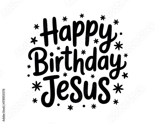 Happy Birthday Jesus graphic with stars and sparkles
