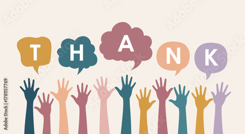 A diverse group of multicultural hands raised in appreciation, with speech bubbles spelling out the word thank
