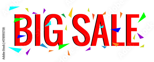 Red big sale announcement with colorful confetti on a white background promoting discounts and special offers for retail and online shopping
