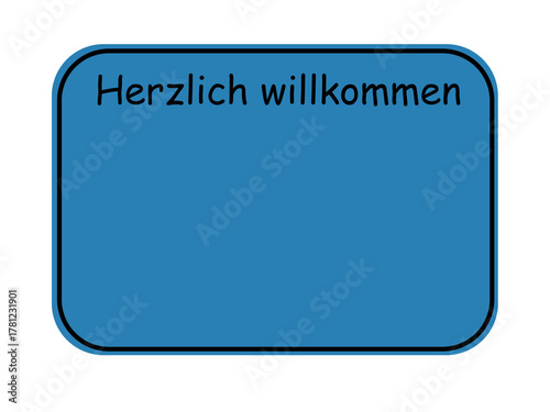 Welcome sign, German city entrance style, blue road sign template for greeting cards and graphic design projects