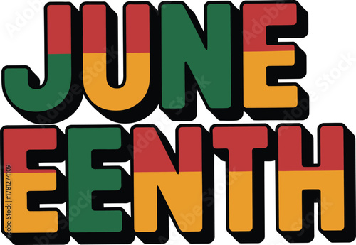 Juneteenth Text with Pan- African Colors lettering