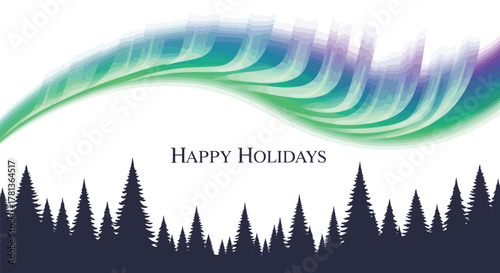 Happy holidays greeting card featuring a silhouette of pine trees under a vibrant aurora borealis sky