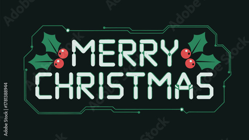Merry christmas greeting with futuristic digital font and traditional holly berries on dark background