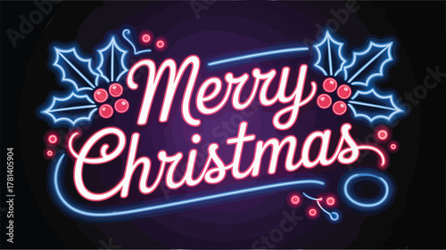Retro neon sign with holly and berries wishing merry christmas on a dark background