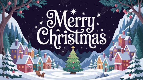 Whimsical merry christmas greeting with a snowy village and decorated evergreen tree under a starry night sky