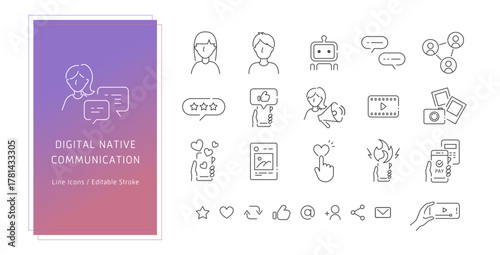 デジタルネイティブ世代のコミュニケーションツールをコンセプトにしたベクターアイコンセット（Z世代･Y世代･ミレニアル世代）線画, Editable Stroke