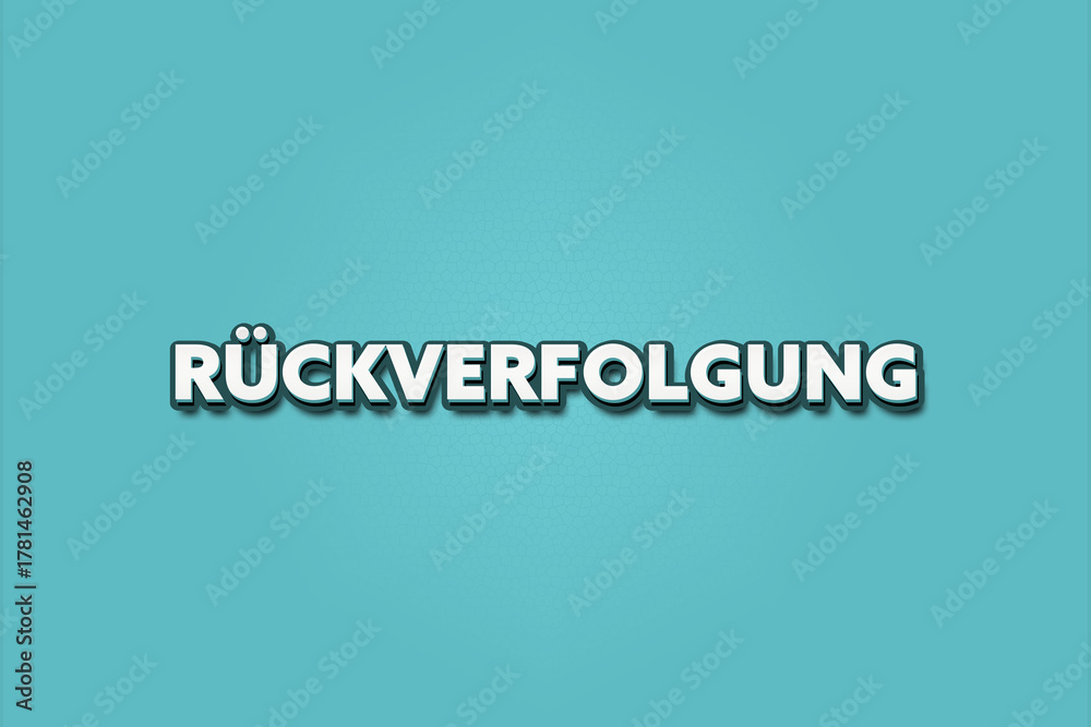 Fototapeta premium Rueckverfolgung (Traceability) - A turquoise banner illustration with white text.