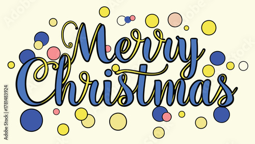 Festive merry christmas greeting with blue and yellow calligraphy surrounded by colorful confetti circles