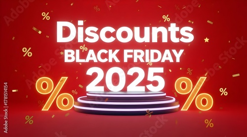 Wallpaper Mural Bright black friday 2025 discounts sale advertisement featuring a podium with neon lights, percentage signs, and confetti on a vibrant red background Torontodigital.ca