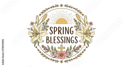 Floral wreath with 'Spring Blessings' text, cross, and sunrise design element