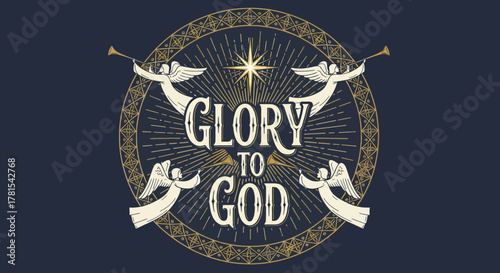 Celestial chorus: heavenly messengers proclaiming divine praise and reverence