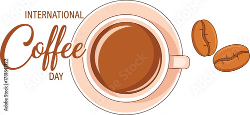 International coffee day illustration with cup and beans isolated on white background