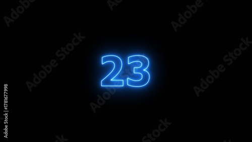 Glowing blue Neon number 23 on black background. 23 number countdown timer 4k image.