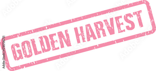 A charming pink distressed rubber stamp with the evocative phrase Golden Harvest for autumn celebrations or agricultural themes