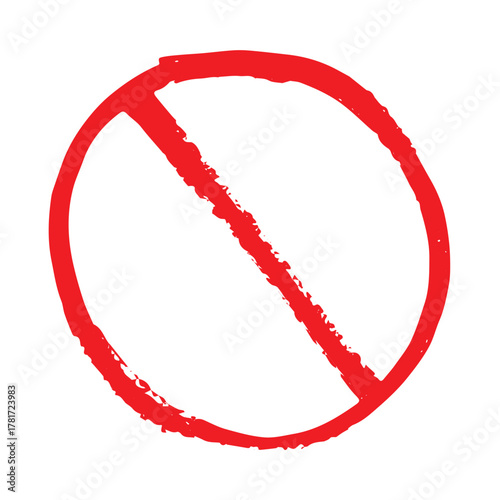 Hand drawn prohibition sign No entry symbol Red circle with cross line clipart in doodle style Ban Restriction Forbidden stop Single element for print, web, design