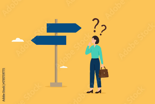 choose a new career path, confused businesswoman about choosing his career direction, make life decision choice, decide the right or wrong direction