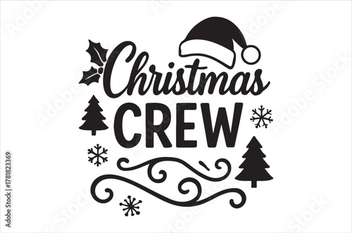 Festive christmas crew design with santa hat and winter elements