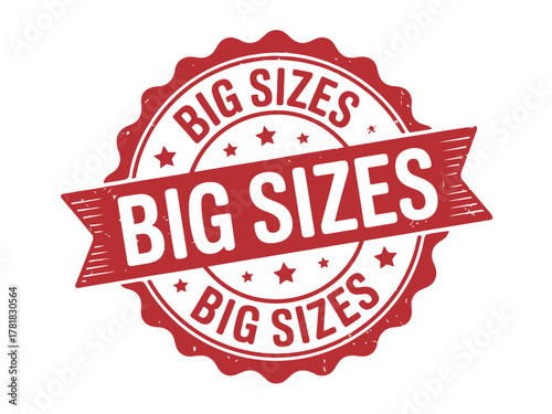 A red circular stamp with "BIG SIZES" written on it.