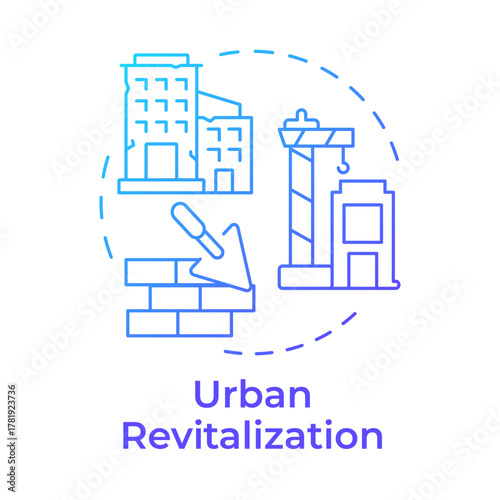 Urban revitalization blue gradient concept icon. Renewing and improving neglected urban areas. City planning type. Round shape line illustration. Abstract idea. Graphic design. Easy to use in booklet