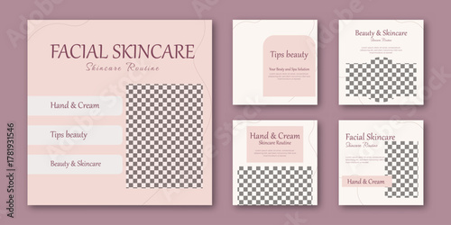Set Collection Facial Beauty and spa skincare makeup social media post. Elegant minimalist background of Cosmetic promotion banner social media pack template